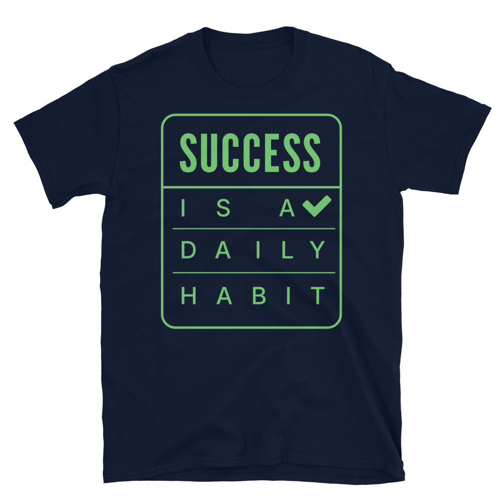 Success Is A Daily Habit T-Shirt Hoodie, Sweatshirt | CiraTrend.com (Image 4)
