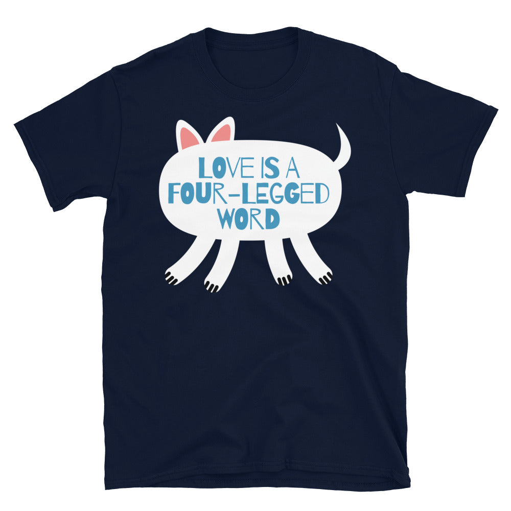 Love Is A Four-Legged Word T-Shirt Hoodie, Sweatshirt | CiraTrend.com (Image 5)