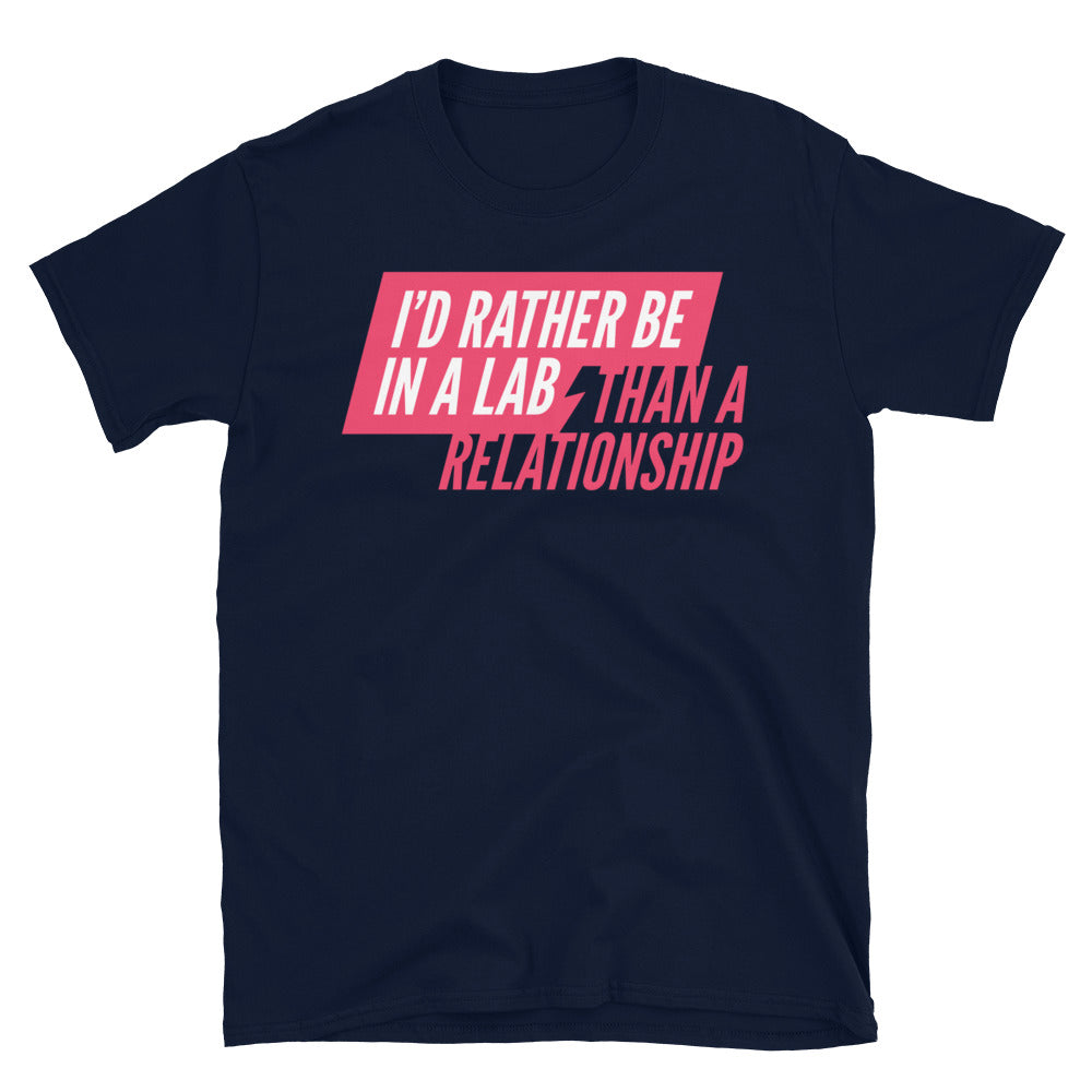 IÃ¢â‚¬â„¢d Rather Be In A Lab Than a Relationship T-Shirt Hoodie, Sweatshirt | CiraTrend.com (Image 5)