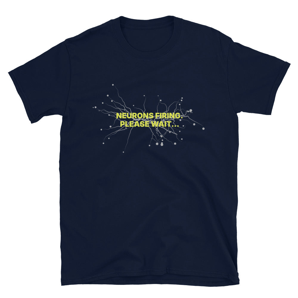 Neurons Firing. Please Wait... T-Shirt Hoodie, Sweatshirt | CiraTrend.com (Image 3)