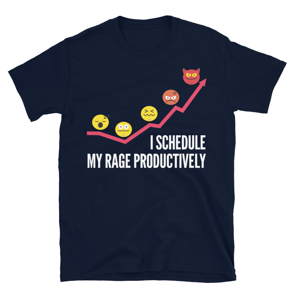 I Schedule My Rage Productively T-Shirts, Hoodie, Sweatshirt