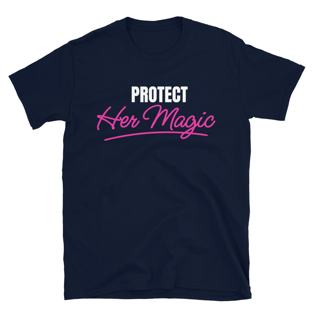 Protect Her Magic T-Shirts, Hoodie, Sweatshirt