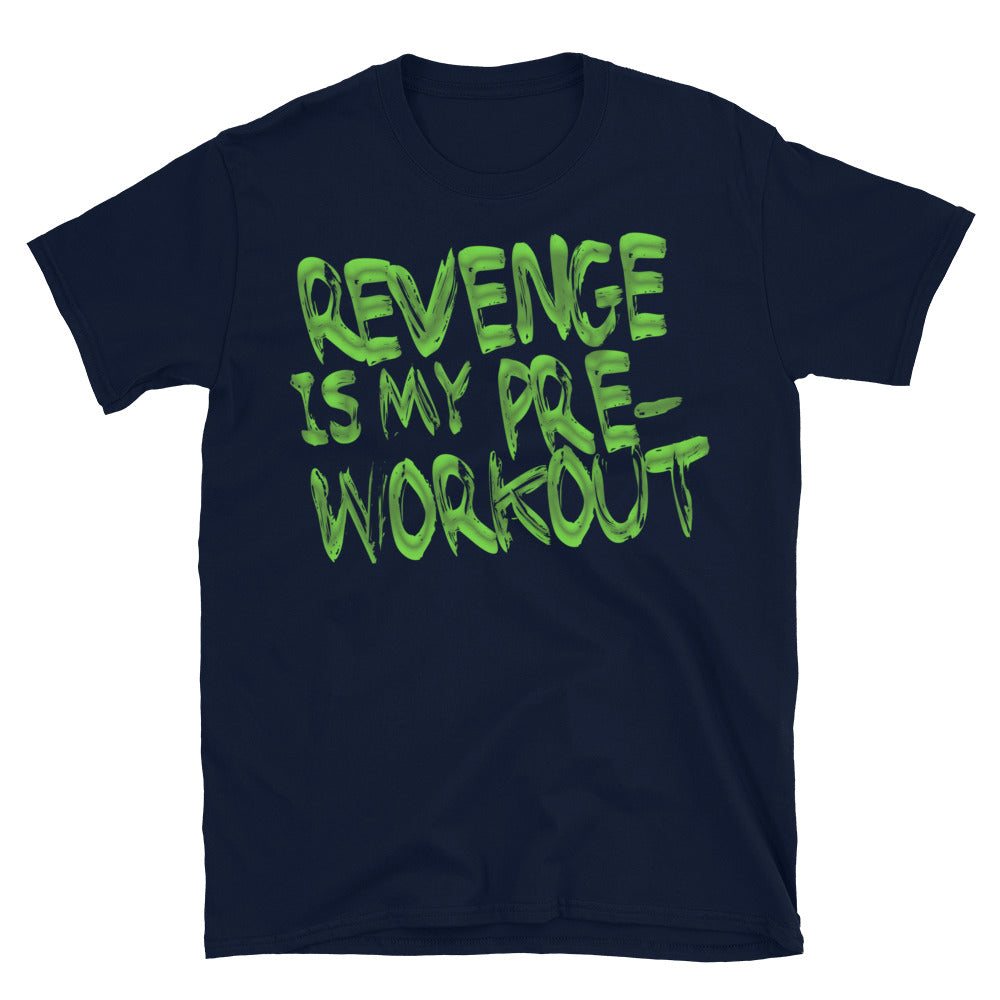 Revenge Is My Pre Workout T-Shirts, Hoodie, Sweatshirt