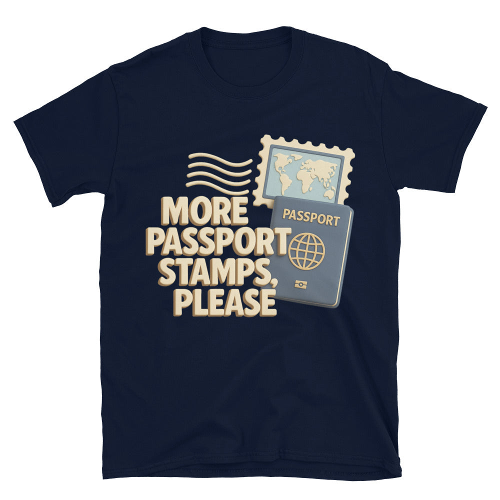 More Passport Stamps Please T-Shirts, Hoodie, Sweatshirt
