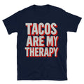 Tacos Are My Therapy T-Shirt Hoodie, Sweatshirt | CiraTrend.com (Image 1)