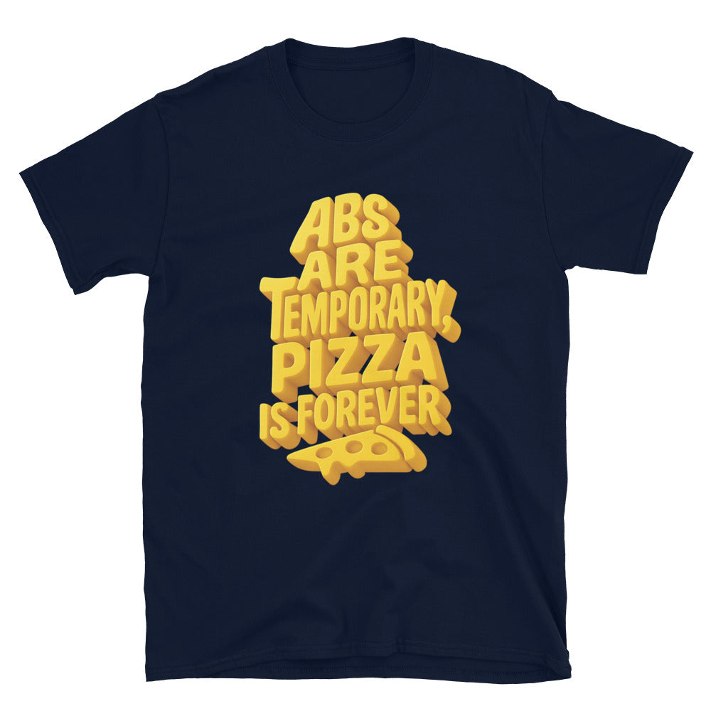 Abs Are Temporary, Pizza Is Forever T-Shirt Hoodie, Sweatshirt | CiraTrend.com (Image 5)