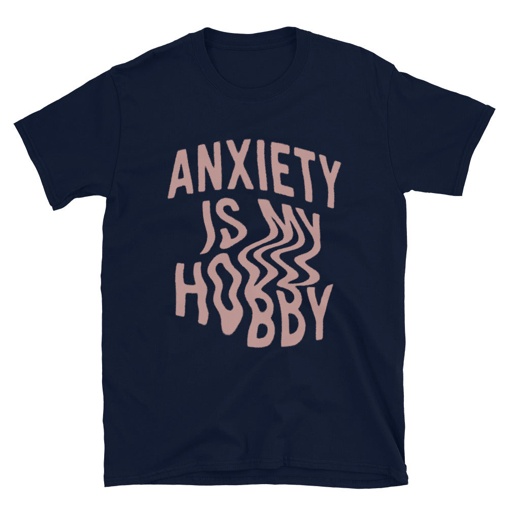 Anxiety Is My Hobby T-Shirt Hoodie, Sweatshirt | CiraTrend.com (Image 5)