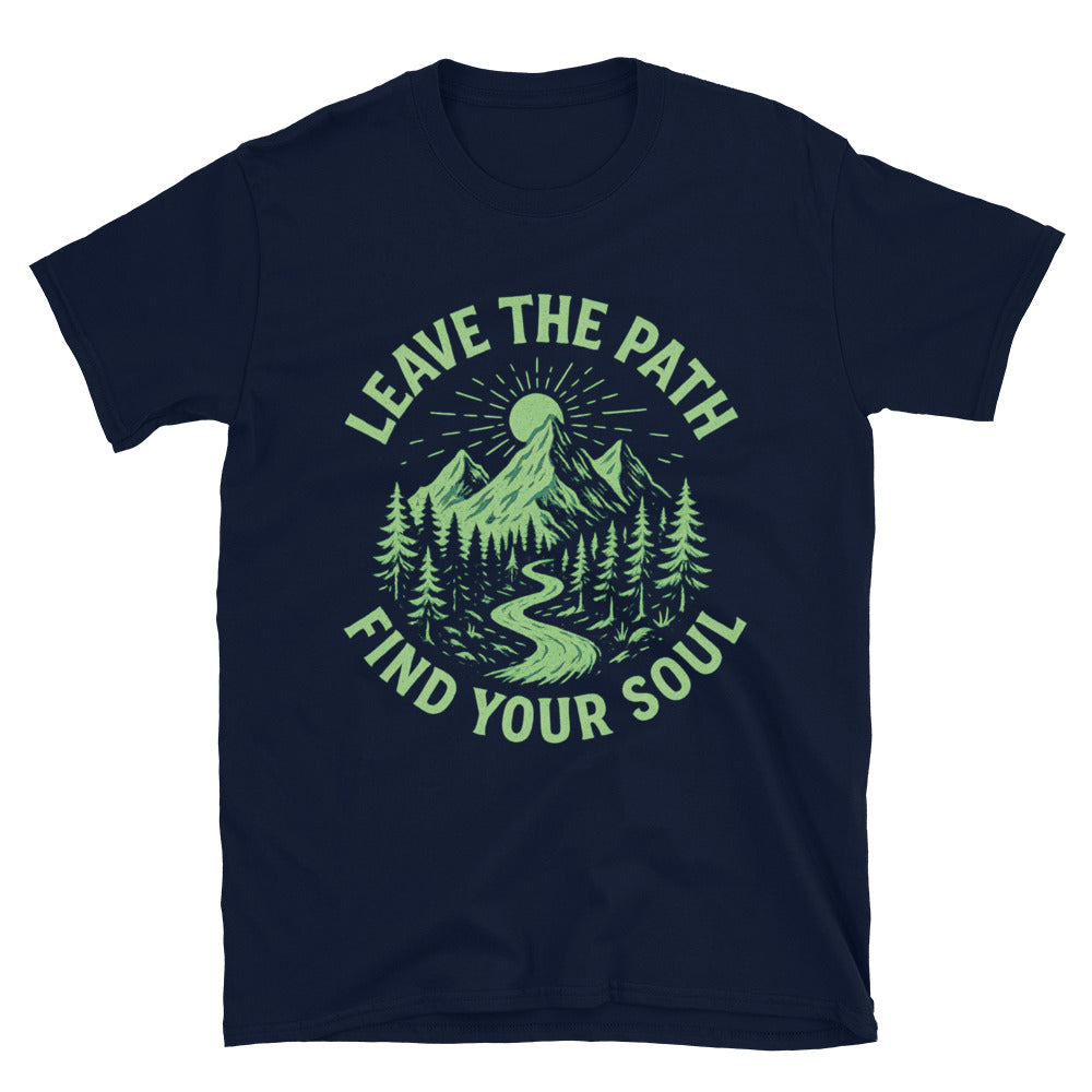Leave The Path, Find Your Soul T-Shirt Hoodie, Sweatshirt | CiraTrend.com (Image 5)