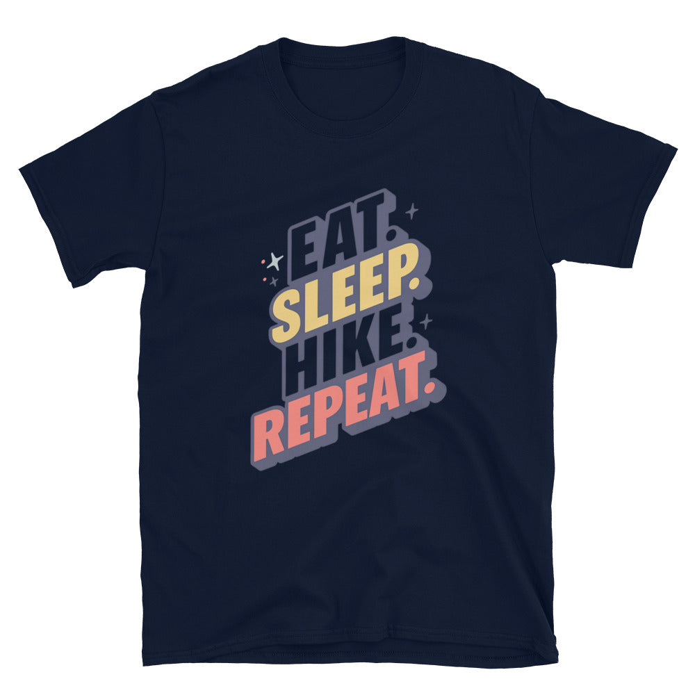 Eat. Sleep. Hike. Repeat T-Shirts, Hoodie, Sweatshirt