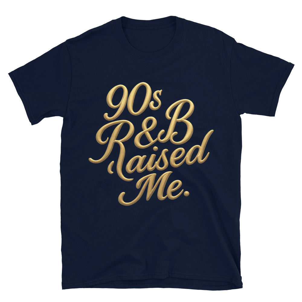 90s R&B Raised Me T-Shirt Hoodie, Sweatshirt | CiraTrend.com (Image 3)