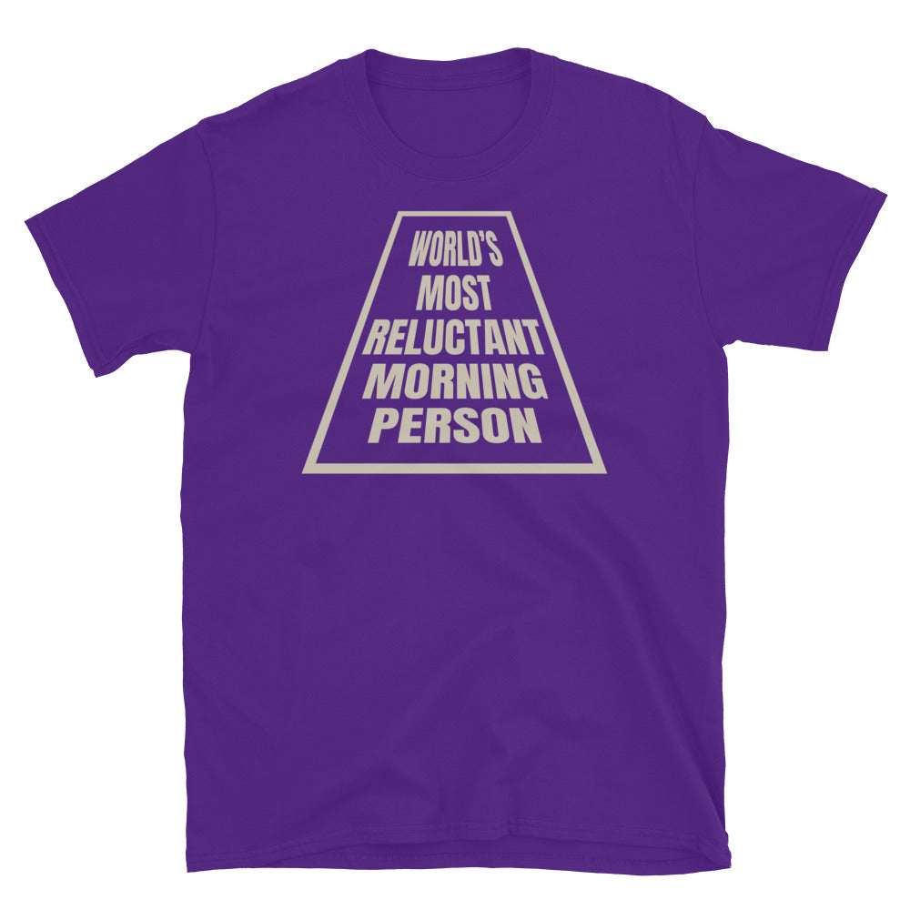 WorldÃ¢â‚¬â„¢s Most Reluctant Morning Person T-Shirt Hoodie, Sweatshirt | CiraTrend.com (Image 1)