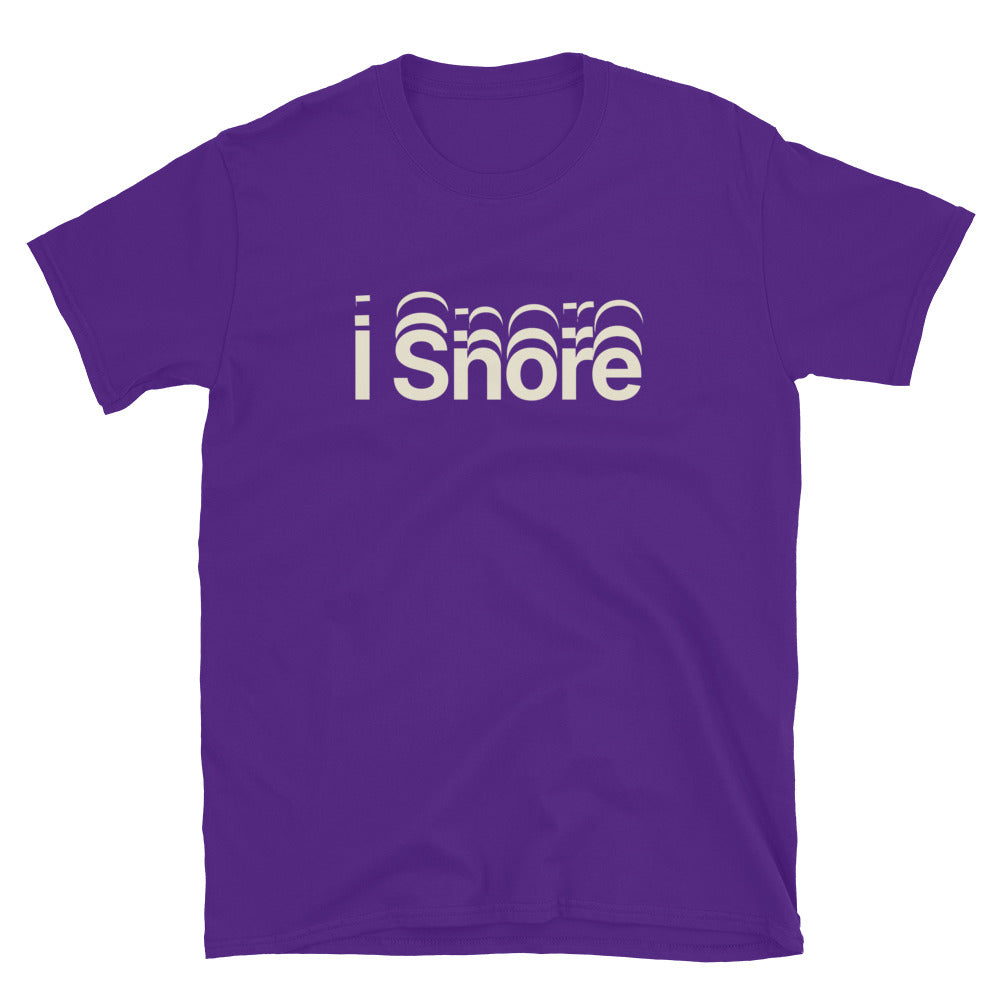 I Snore T-Shirts, Hoodie, Sweatshirt