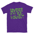 Revenge Is My Pre Workout T-Shirts, Hoodie, Sweatshirt