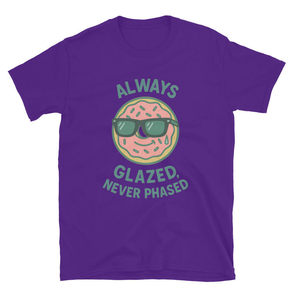 Always Glazed Never Phased T-Shirt Hoodie, Sweatshirt | CiraTrend.com (Image 5)
