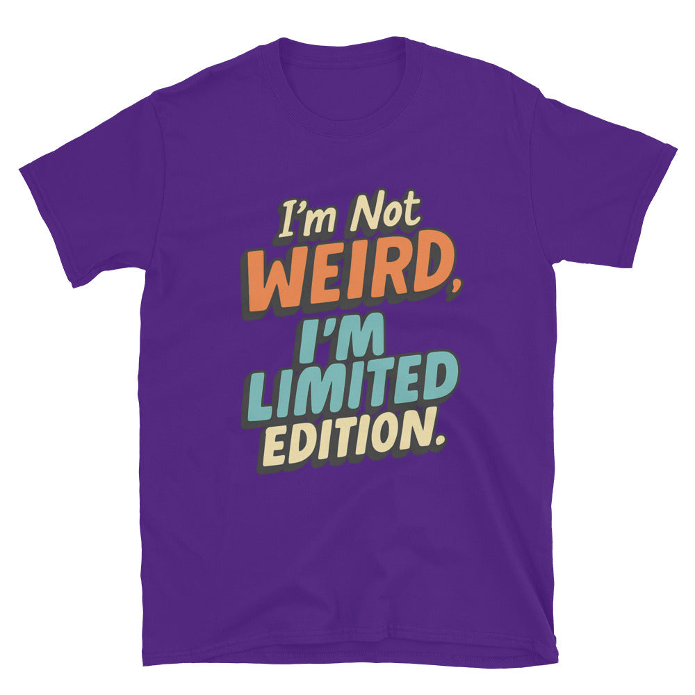 IÃ¢â‚¬â„¢M Not Weird IÃ¢â‚¬â„¢M Limited T-Shirts, Hoodie, Sweatshirt