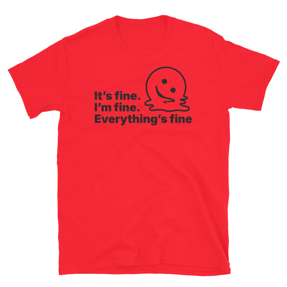 ItÃ¢â‚¬â„¢s Fine. IÃ¢â‚¬â„¢m Fine. EverythingÃ¢â‚¬â„¢s Fine T-Shirt Hoodie, Sweatshirt | CiraTrend.com (Image 2)