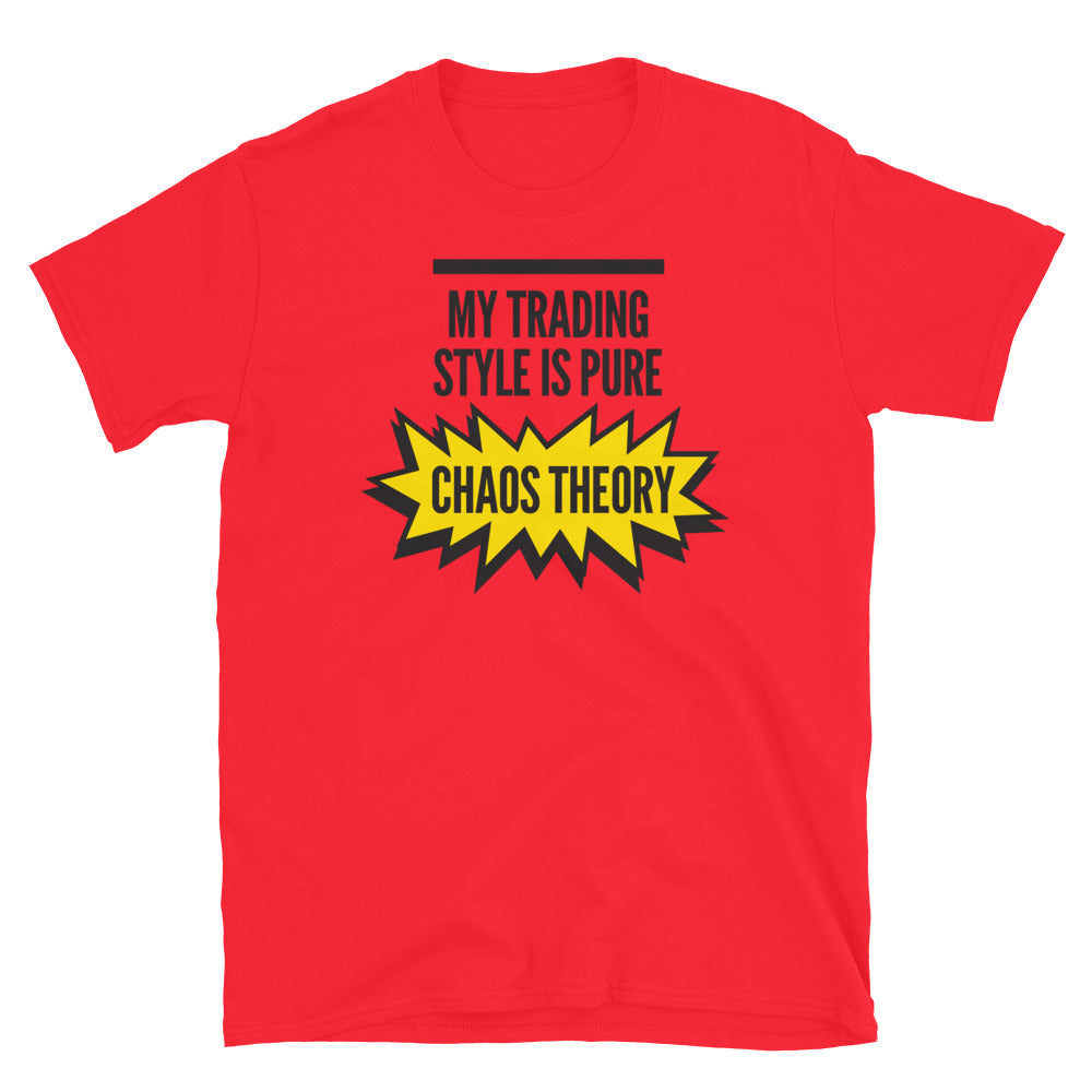 My Trading Style Is Pure Chaos Theory T-Shirt Hoodie, Sweatshirt | CiraTrend.com (Image 3)