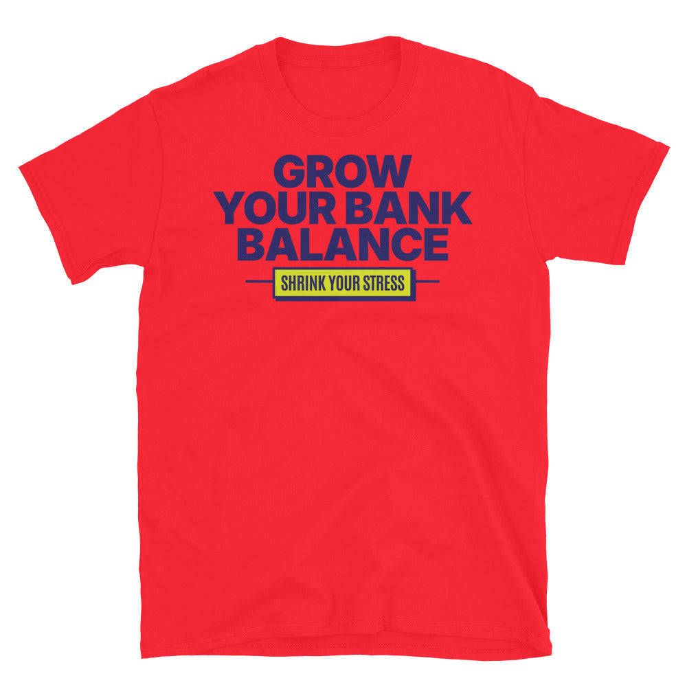 Grow Your Bank Balance T-Shirt Hoodie, Sweatshirt | CiraTrend.com (Image 3)