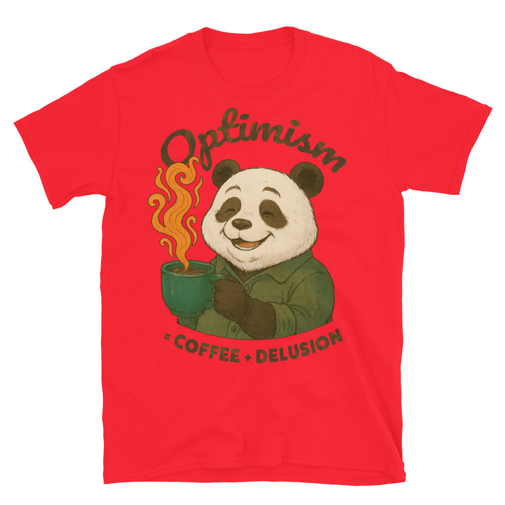 Optimism. Coffee And Delusion T-Shirt Hoodie, Sweatshirt | CiraTrend.com (Image 4)