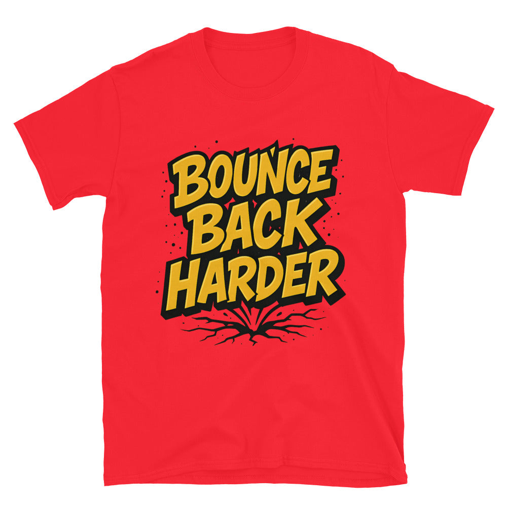 Bounce Back Harder T-Shirt Hoodie, Sweatshirt | CiraTrend.com (Image 5)