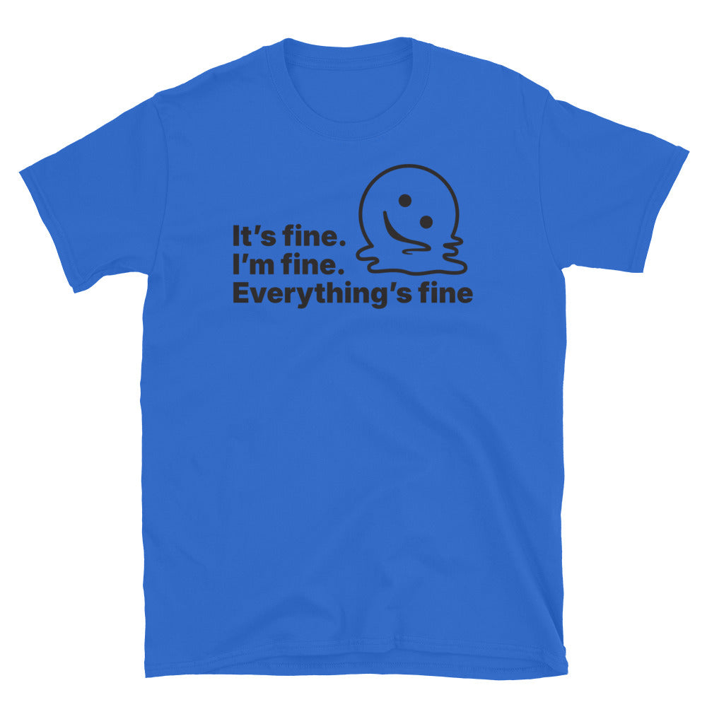 ItÃ¢â‚¬â„¢s Fine. IÃ¢â‚¬â„¢m Fine. EverythingÃ¢â‚¬â„¢s Fine T-Shirt Hoodie, Sweatshirt | CiraTrend.com (Image 4)