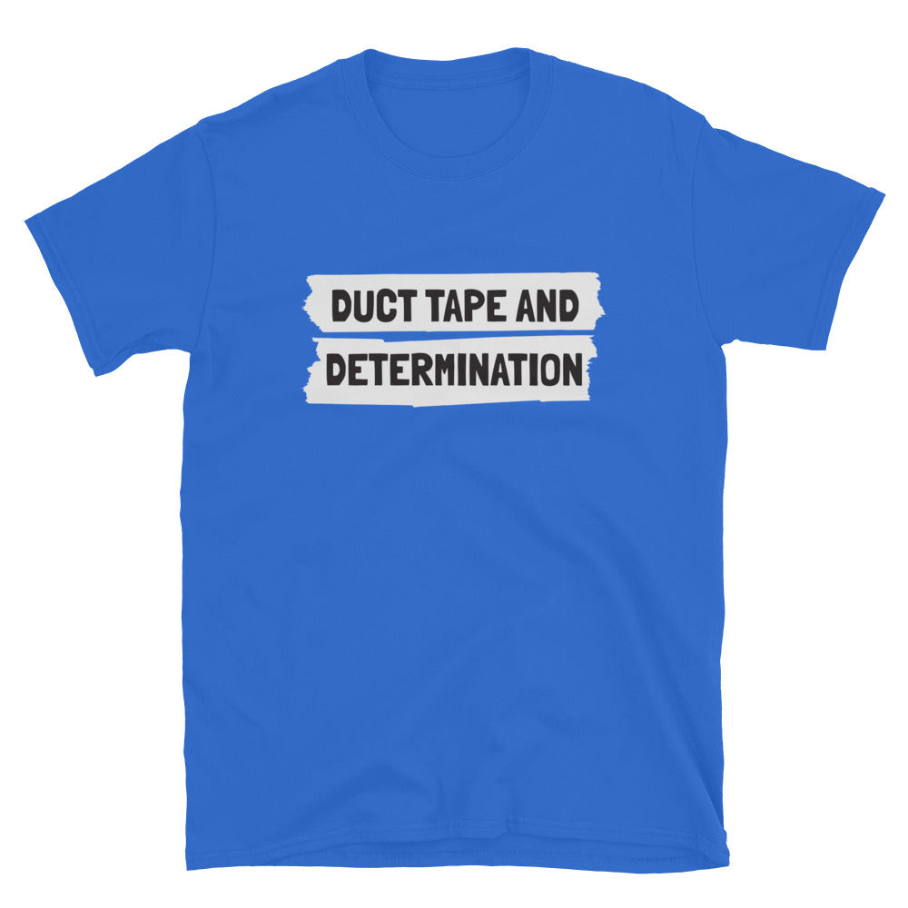 Duct Tape And Determination T-Shirt Hoodie, Sweatshirt | CiraTrend.com (Image 5)