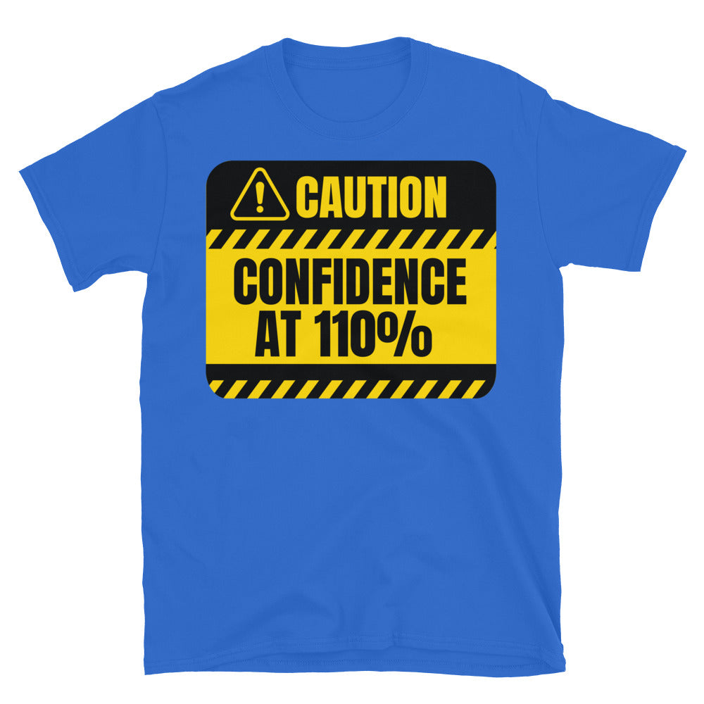 Caution: Confidence At 110% T-Shirt Hoodie, Sweatshirt | CiraTrend.com (Image 5)