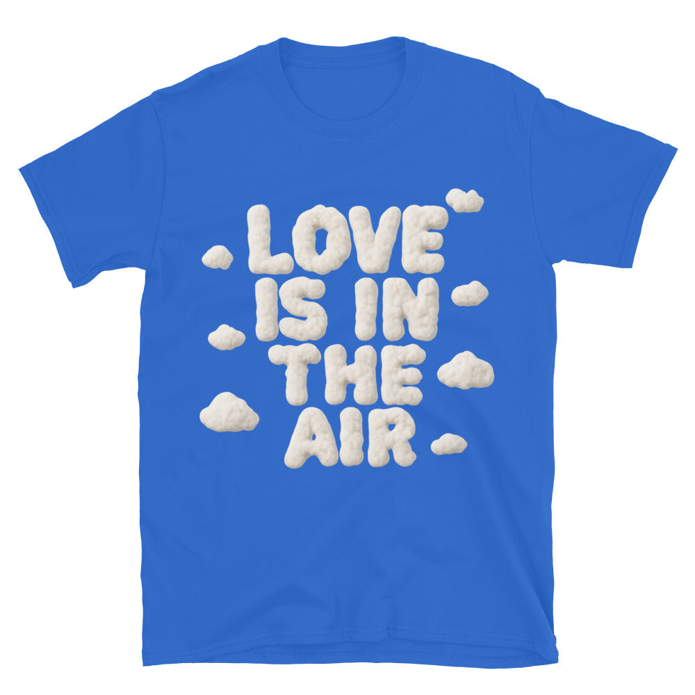 Love Is In The Air T-Shirt Style001 Hoodie, Sweatshirt | CiraTrend.com (Image 1)