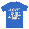 Love Is In The Air T-Shirt Style001 Hoodie, Sweatshirt | CiraTrend.com (Image 1)