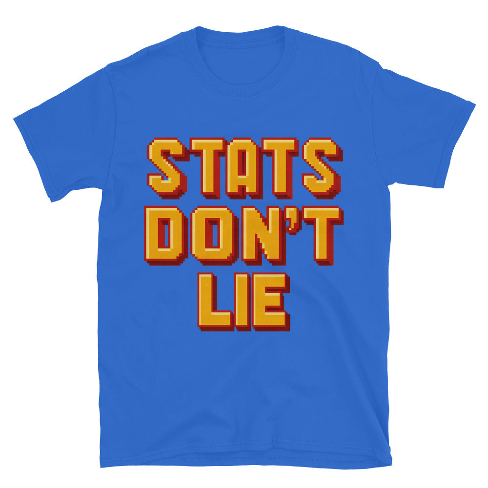 Stats DonÃ¢â‚¬â„¢t Lie T-Shirt Hoodie, Sweatshirt | CiraTrend.com (Image 1)