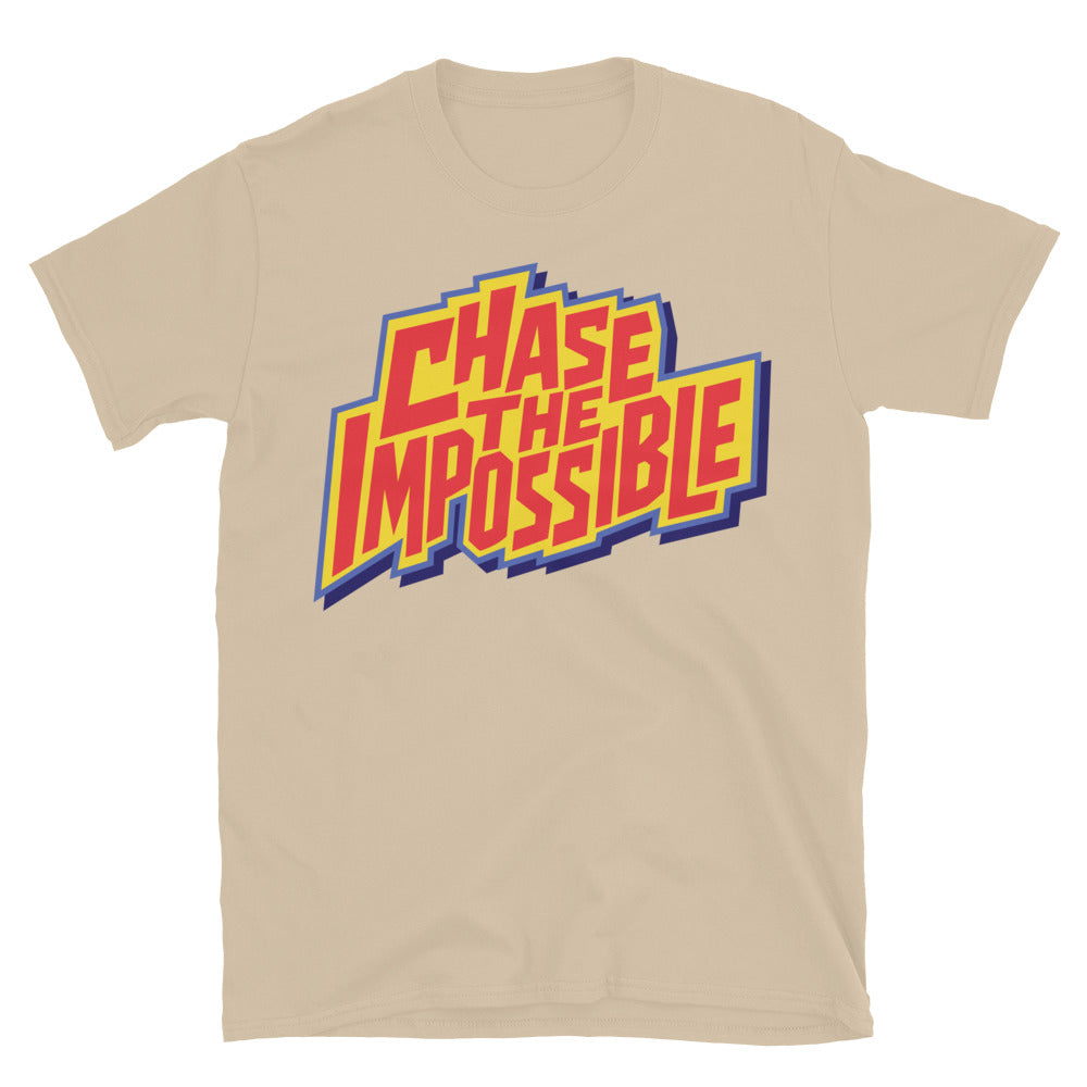 Chase The Impossible T-Shirt Hoodie, Sweatshirt | CiraTrend.com (Image 1)