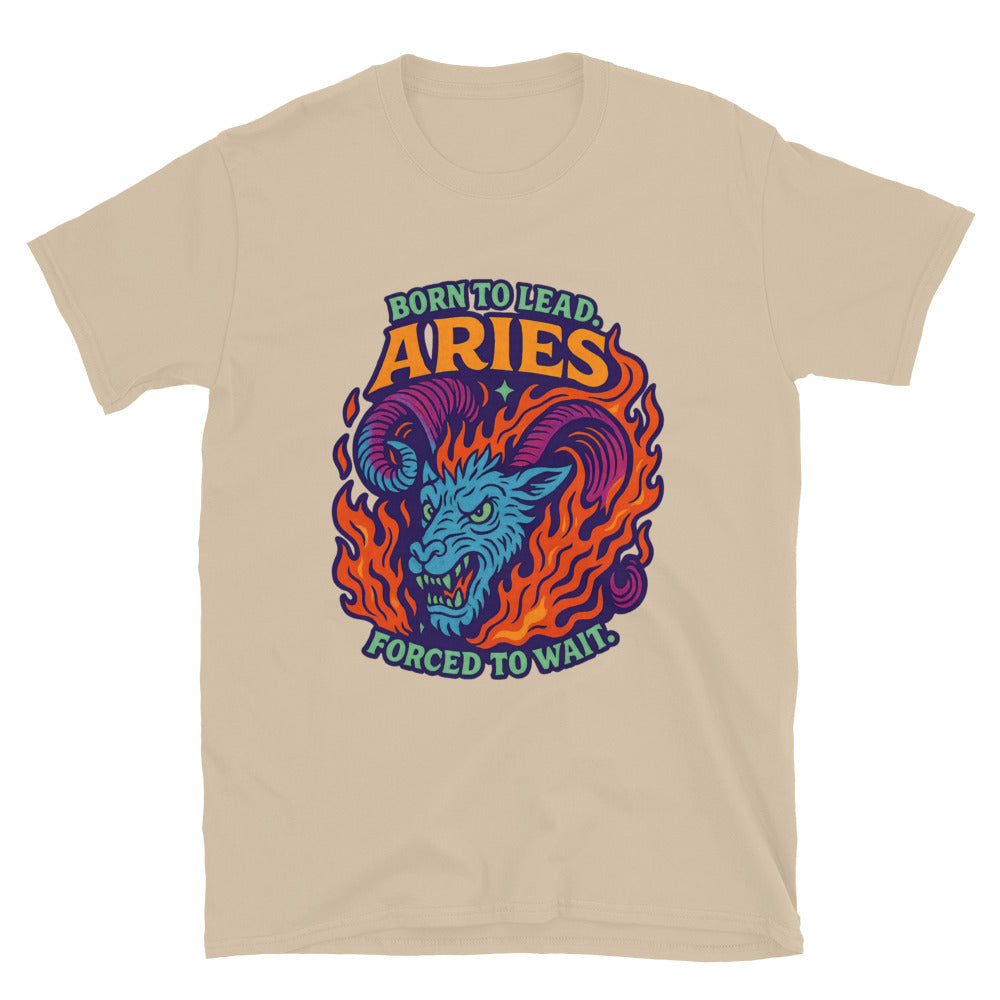 Aries: Born to Lead. Forced to Wait T-Shirt Hoodie, Sweatshirt | CiraTrend.com (Image 1)