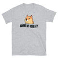 Where My Doge T-Shirts, Hoodie, Sweatshirt
