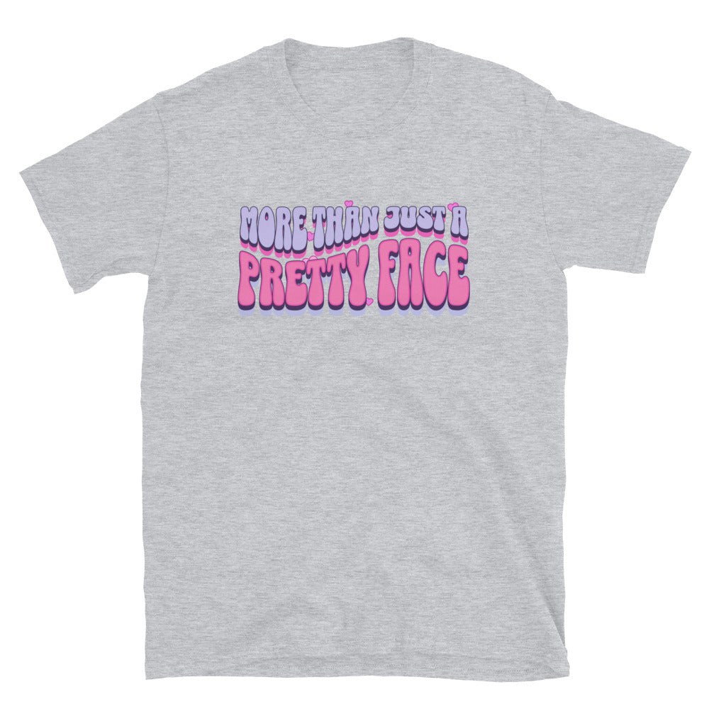 More Than Just a Pretty Face T-Shirt Hoodie, Sweatshirt | CiraTrend.com (Image 5)