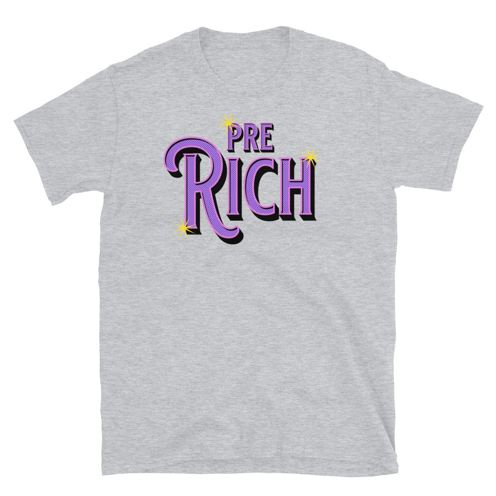 Pre Rich Funny T-Shirts, Hoodie, Sweatshirt