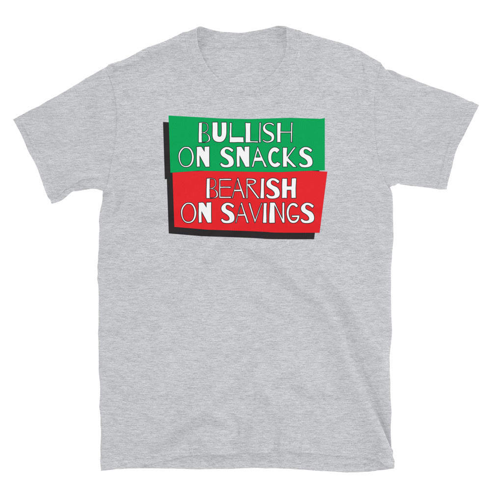 Bullish On Snacks, Bearish On Savings T-Shirt Hoodie, Sweatshirt | CiraTrend.com (Image 5)