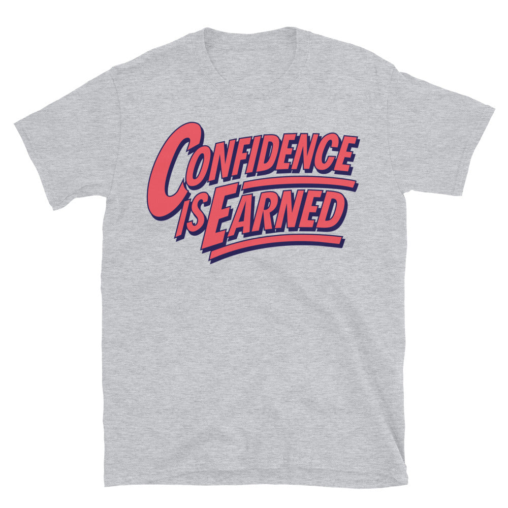 Confidence Is Earned T-Shirt Hoodie, Sweatshirt | CiraTrend.com (Image 5)
