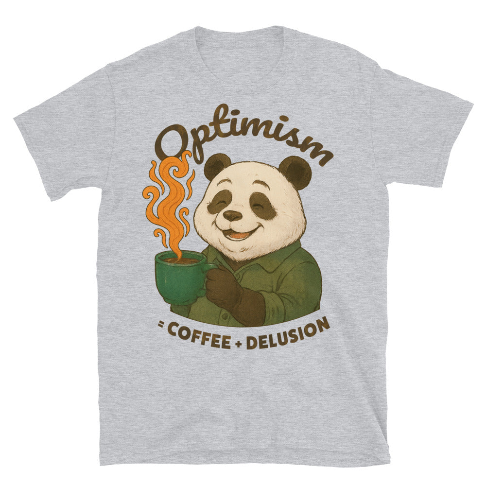 Optimism. Coffee And Delusion T-Shirt Hoodie, Sweatshirt | CiraTrend.com (Image 1)