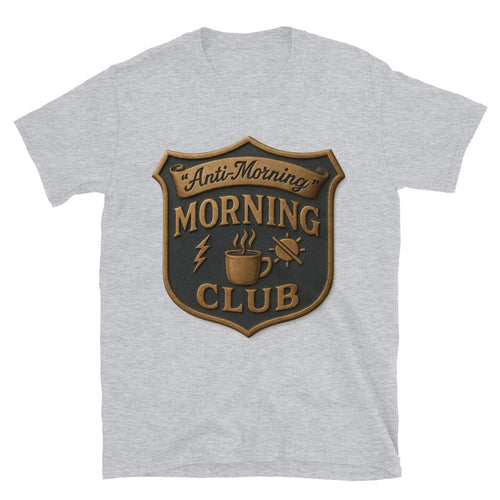 "Anti-Morning" Morning Club T-Shirt Hoodie, Sweatshirt | CiraTrend.com (Image 1)