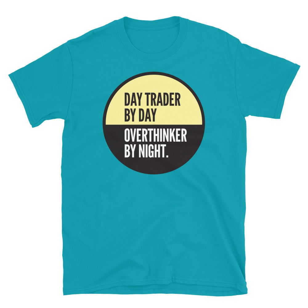 Day Trader By Day, Overthinker By Night T-Shirt Hoodie, Sweatshirt | CiraTrend.com (Image 5)