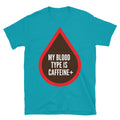 My Blood Type Is Caffeine+ T-Shirt Hoodie, Sweatshirt | CiraTrend.com (Image 1)
