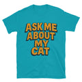 Ask Me About My Cat Style001 T-Shirts, Hoodie, Sweatshirt