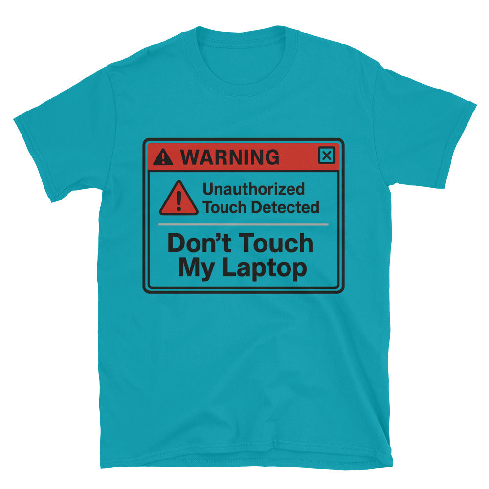 Don't Touch My Laptop T-Shirt Style001 Hoodie, Sweatshirt | CiraTrend.com (Image 5)