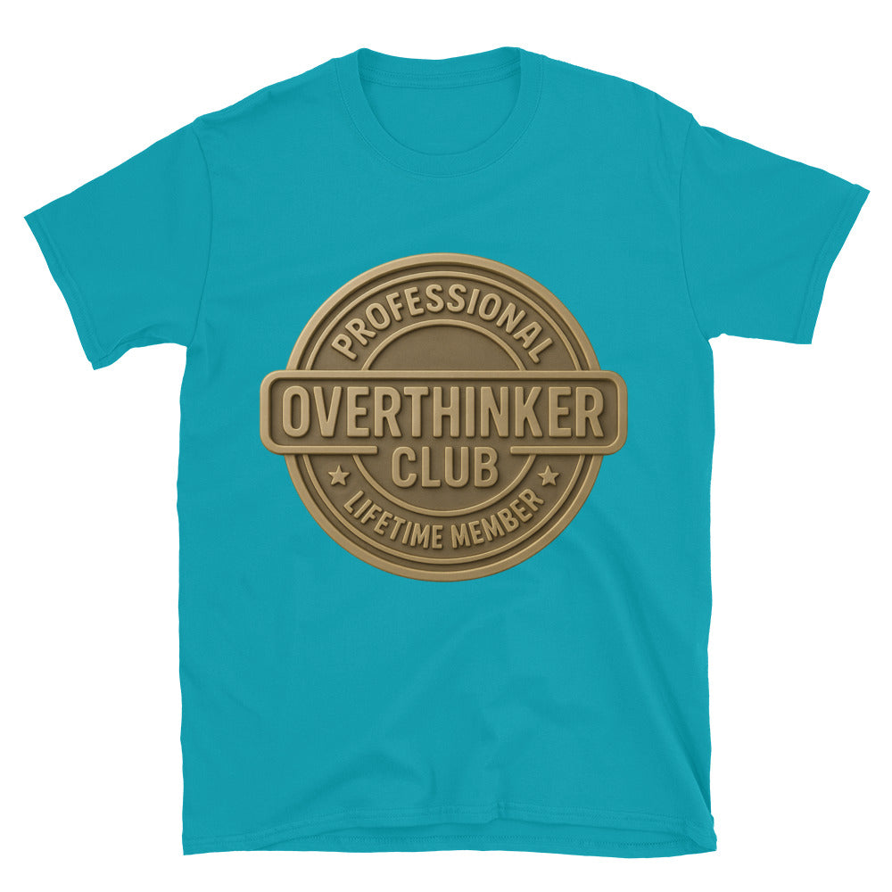 Professional Overthinker Club Ã¢â‚¬â€œ Lifetime Member T-Shirts, Hoodie, Sweatshirt