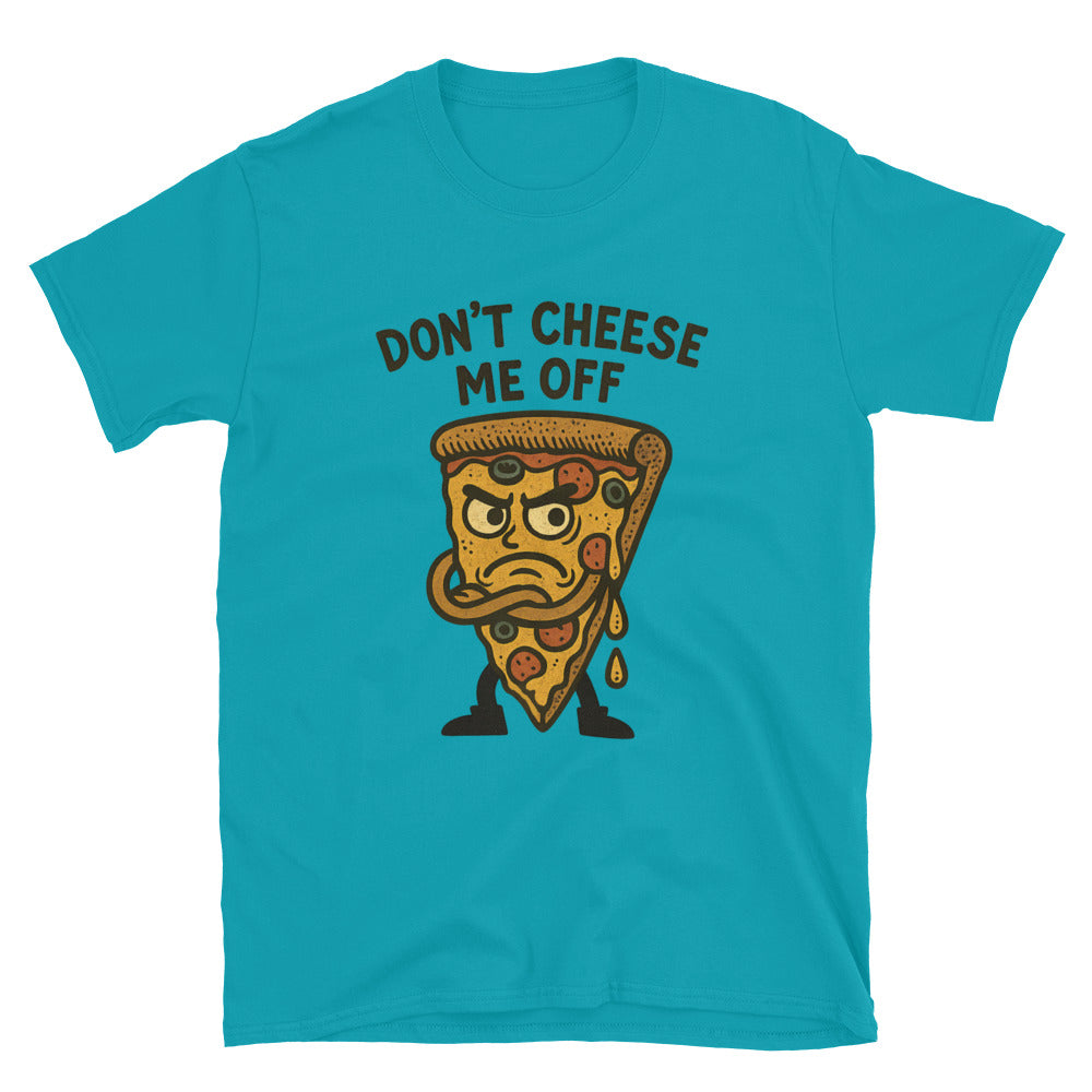 Don't Cheese Me Off T-Shirt Hoodie, Sweatshirt | CiraTrend.com (Image 3)