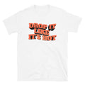 Drop It Like It's Hot T-Shirt Hoodie, Sweatshirt | CiraTrend.com (Image 1)