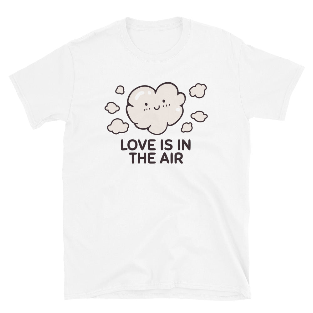 Love Is In The Air T-Shirt Hoodie, Sweatshirt | CiraTrend.com (Image 1)
