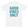 Good Vibes Only Letters T-Shirt Hoodie, Sweatshirt | CiraTrend.com (Image 1)