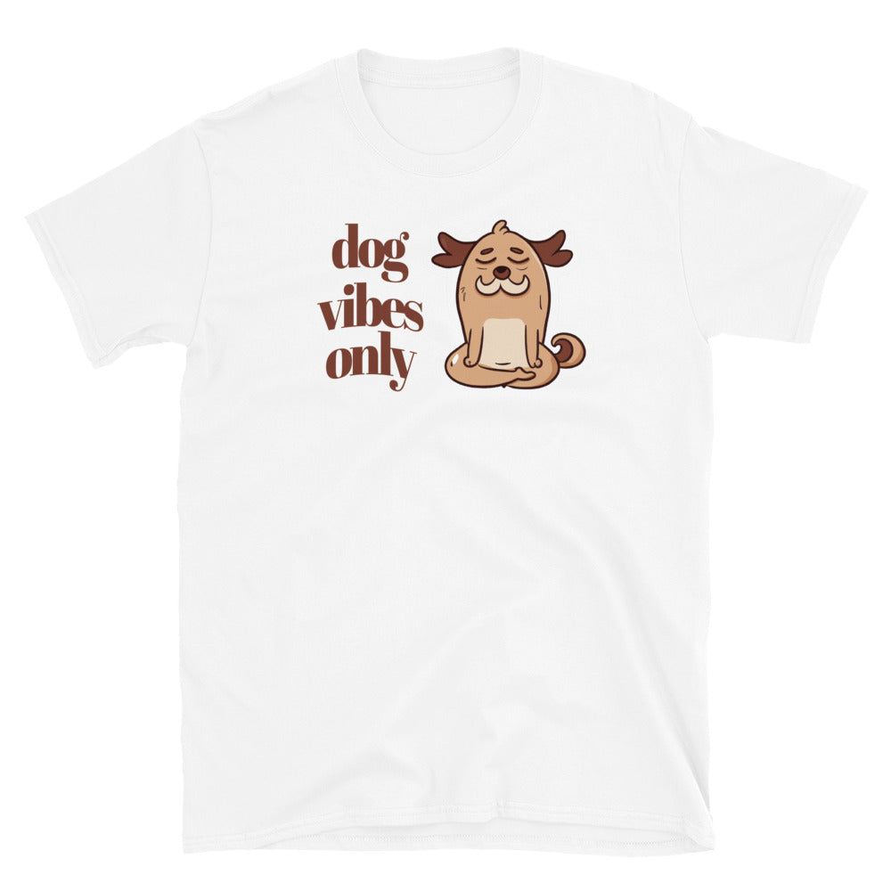 Dog Vibes Only Funny T-Shirt Hoodie, Sweatshirt | CiraTrend.com (Image 3)