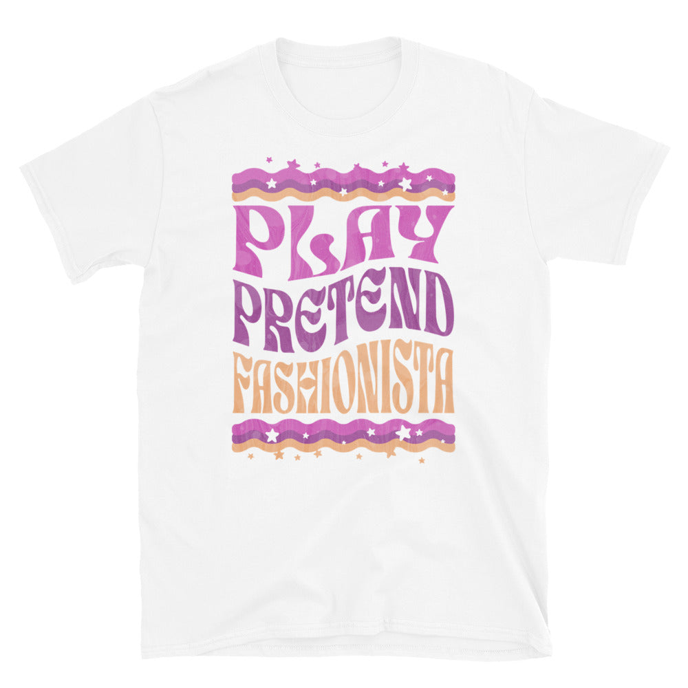 Play Pretend Fashionista T-Shirt Hoodie, Sweatshirt | CiraTrend.com (Image 3)